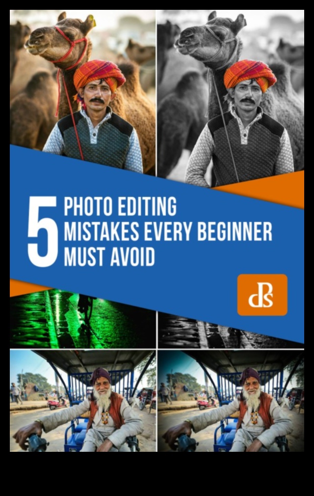 Greșeli de editare a fotografiilor DIY: Cum să înveți din erori